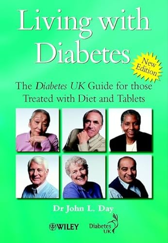 Living With Diabetes: The Diabetes Uk Guide for Those Treated With Diet and Tablets