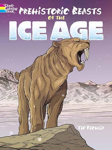 Prehistoric Beasts of the Ice Age (Dover Coloring Books for Children)