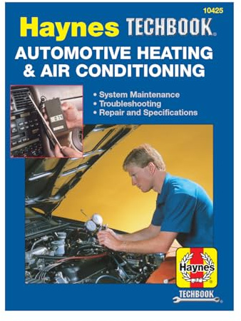Automotive Heating & Air Conditioning Systems Manual