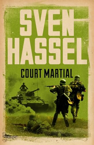 Court Martial (Sven Hassel War Classics)