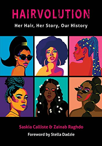 Hairvolution: Her Hair, Her Story, Our History: 0