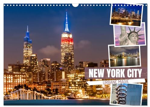 NEW YORK CITY Urbane Magie (Wandkalender 2026 DIN A3 quer), CALVENDO Monatskalender: Grandiose Impressionen bei Tag und Nacht (CALVENDO Orte)