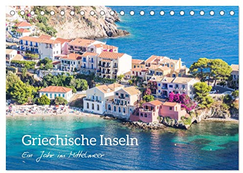 Griechische Inseln - Ein Jahr im Mittelmeer (Tischkalender 2026 DIN A5 quer), CALVENDO Monatskalender: Sommerstimmung aus dem fantastischen Griechenland (CALVENDO Orte)