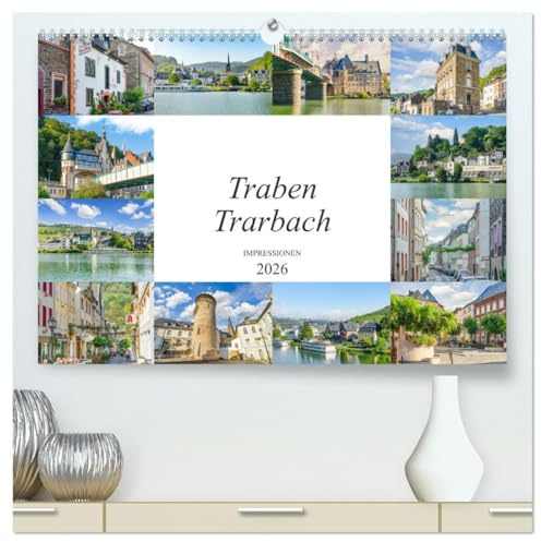Traben Trarbach Impressionen (hochwertiger Premium Wandkalender 2026 DIN A2 quer), Kunstdruck in Hochglanz: Traumhafte Bilder der romantischen Stadt Traben Trarbach (CALVENDO Orte)