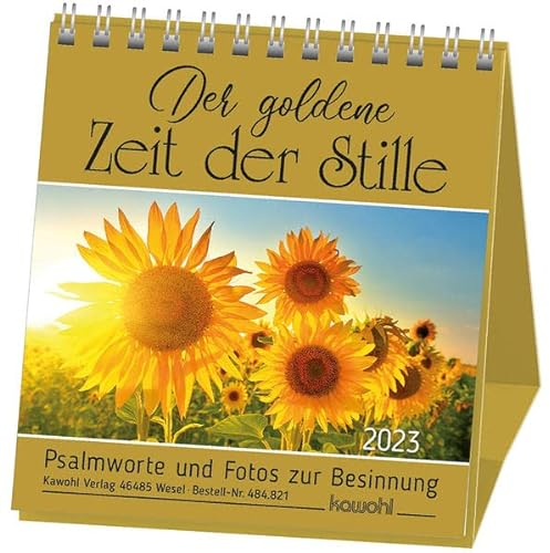 Der goldene Zeit der Stille 2023: Kalender mit Psalmworten und Fotos zur Besinnung