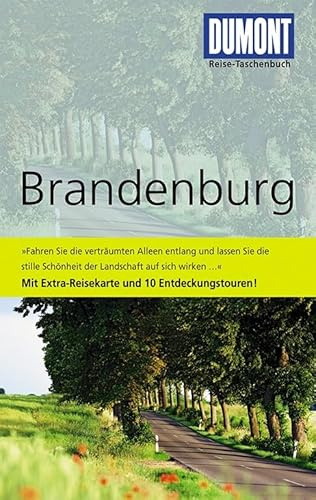 DuMont Reise-Taschenbuch Reiseführer Brandenburg: mit Extra-Reisekarte