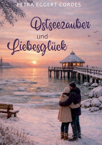 Ostseezauber und Liebesglück