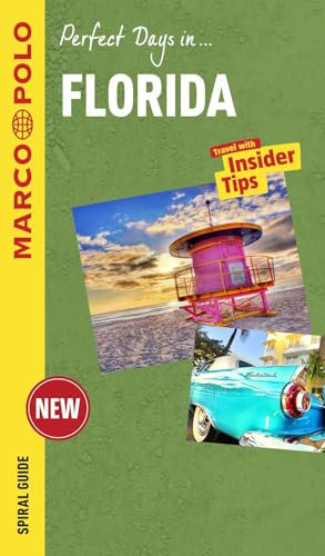 Marco Polo Perfect Days in Florida: Travel With Insider Tips