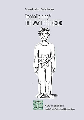 TrophoTraining - the way I feel good
