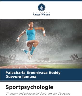 Sportpsychologie: Chancen und Leistung bei Schülern der Oberstufe
