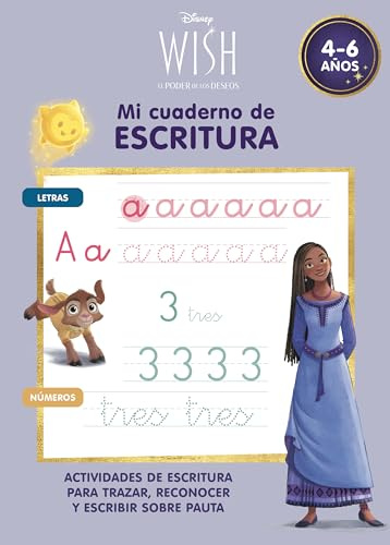 WISH. Mi cuaderno de escritura (4-6 años) (Disney. Primeros aprendizajes): Actividades de escritura para trazar, reconocer y escribir sobre pauta (Aprendo con Disney)