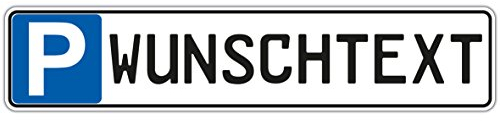 Schilderio Parkplatzschild mit Ihren Wunschtext oder Kfz Kennzeichen (Nummernschild, Autokennzeichen), 52x11 cm, stabile 3mm Aluminiumverbundplatte