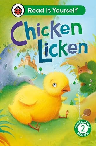 Chicken Licken: Read It Yourself - Level 2 Developing Reader (Ladybird)