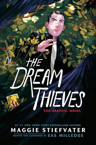 The Dream Thieves: The Graphic Novel (The Raven Cycle: the Graphic Novels, 2)