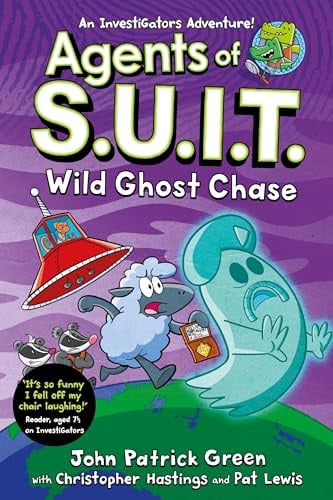 Agents of S.U.I.T.: Wild Ghost Chase: A Laugh-Out-Loud InvestiGators Comic Book Adventure! (Agents of S.U.I.T., 3)