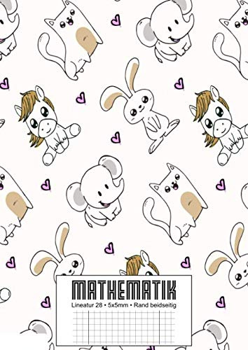 MATHEMATIK: Matheheft A4 Lineatur 28 I Extrem dick: 120 Seiten I XXL Edition Kawaii Tierchen I Viel Platz für Notizen im Unterricht I für ... für Schüler der Realschule und Gymnasium