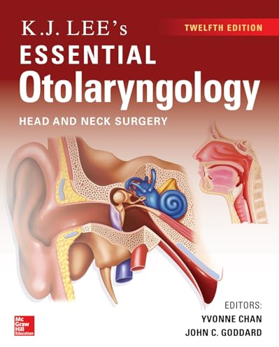 KJ Lee's Essential Otolaryngology, 12th edition (INTERNAL MEDICINE)