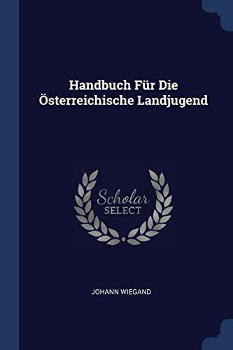 Handbuch Für Die Österreichische Landjugend