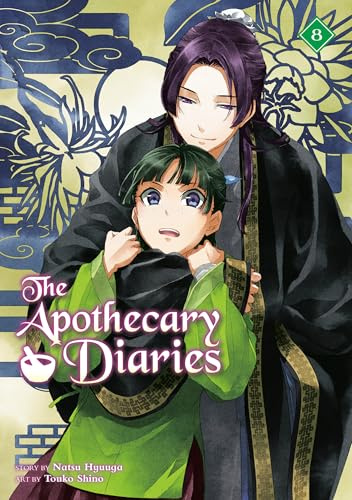 The Apothecary Diaries 08 (Light Novel) (The Apothecary Diaries (Light Novel), Band 8)