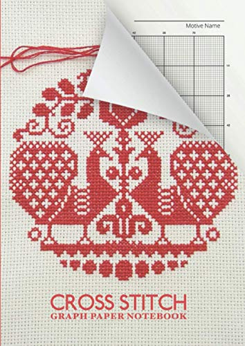 Cross Stitch Graph Paper Notebook: Embroidery - 110 pages - cream paper - 14 and 10 count graph paper - large format ( DIN A4 ) perfect binding