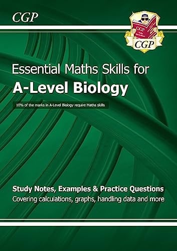 A-Level Biology: Essential Maths Skills: for the 2026 and 2027 exams (CGP A-Level Essential Maths Skills)
