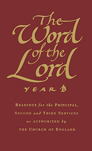The Word of the Lord: Year B