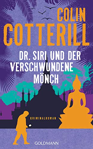 Dr. Siri und der verschwundene Mönch: Kriminalroman (Dr. Siri ermittelt, Band 11)
