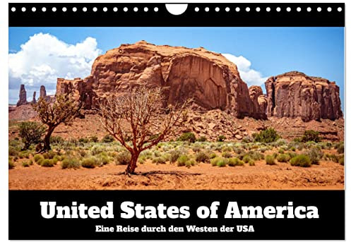 United States of America - Eine Reise durch den Westen der USA (Wandkalender 2026 DIN A4 quer), CALVENDO Monatskalender: Kalifornien, Arizona, Utah ... durch das westliche Amerika (CALVENDO Natur)