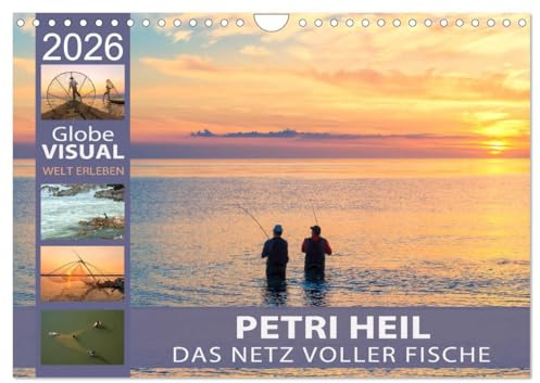 PETRI HEIL - Das Netz voller Fische (Wandkalender 2026 DIN A4 quer), CALVENDO Monatskalender: Des Anglers drei Tugenden: Hingabe, Ausdauer und Geduld (CALVENDO Hobbys)