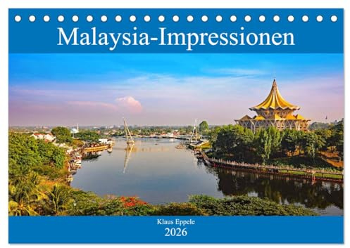 Malaysia-Impressionen (Tischkalender 2026 DIN A5 quer), CALVENDO Monatskalender: Entdeckungsreise durch ein multikulturelles Tropenland (CALVENDO Orte)