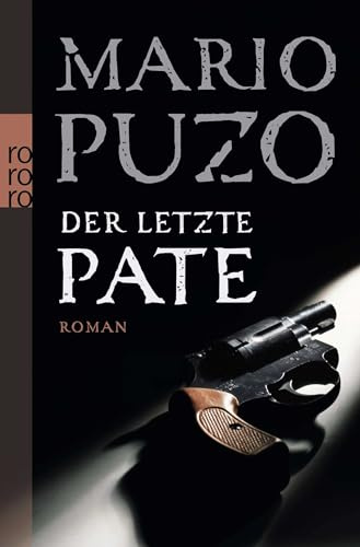 Der letzte Pate: Roman