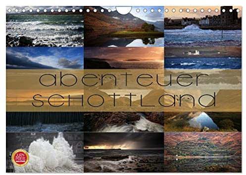 Abenteuer Schottland (Wandkalender 2026 DIN A4 quer), CALVENDO Monatskalender: Abenteuer Schottland, ein Land das immer eine Reise wert ist! (CALVENDO Orte)