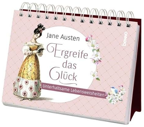 Ergreife das Glück: Unterhaltsame Lebensweisheiten