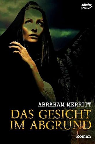 DAS GESICHT IM ABGRUND: Der Fantasy-Klassiker