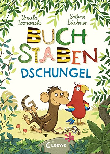 Buchstaben-Dschungel: Spielerische Sprach- und Leseförderung. Einfach das Alphabet lernen
