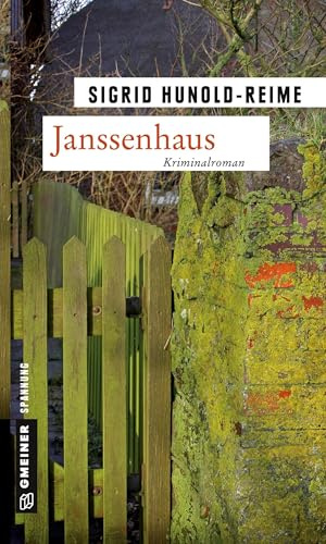 Janssenhaus: Kriminalroman (Kriminalromane im GMEINER-Verlag)