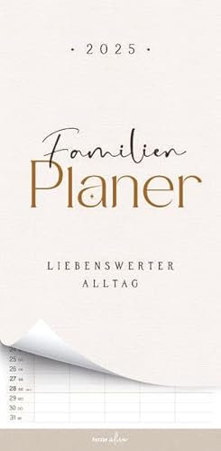 Leben in seiner Gegenwart 2025: Familienplaner (Fatzer alive)