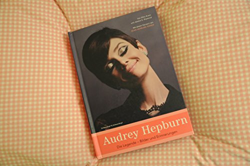 Audrey Hepburn: Die Legende - Bilder und Erinnerungen