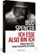 Bud Spencer – Ich esse, also bin ich: Mangio ergo sum - Meine Philosophie des Essens