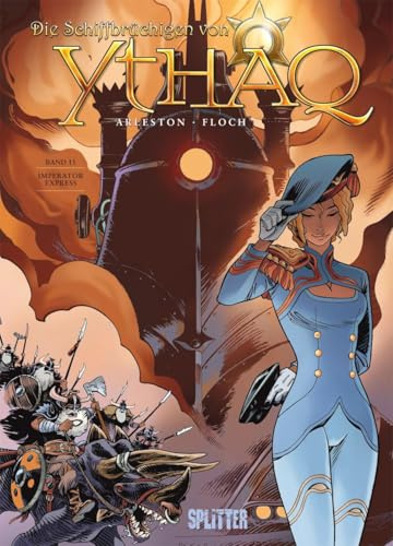 Die Schiffbrüchigen von Ythaq. Band 15: Imperator Express