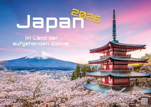 Japan - Im Land der aufgehenden Sonne - 2026 - Kalender DIN A2: Der Wandkalender mit den besten Japan-Motiven für alle Freunde des Landes der ... extragroßen Format DIN A2 (ca. 60 x 42 cm)!