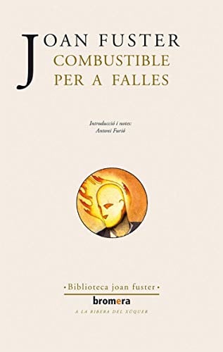 Combustible per a falles: 16 (Els Nostres Autors)