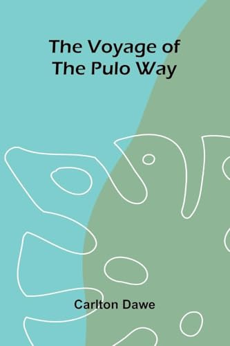 The Voyage of the Pulo Way