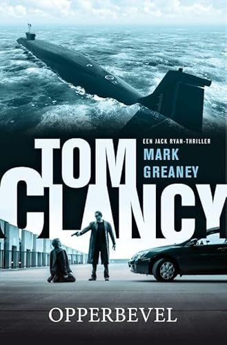 Tom Clancy opperbevel (Jack Ryan & co, 20)