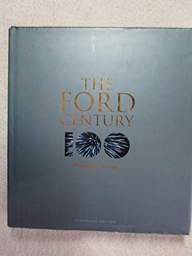 Das Ford Jahrhundert. Ausgabe zur Hundertjahrfeier.