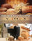 The Bread Machine Cookbook: The Right Recipes for Perfect and Fluffy Bakery Bread, Buns, and Sweets. Whether You're Beginner or Expert, This is The Cookbook to Get The Most Out of Your Bread Machin