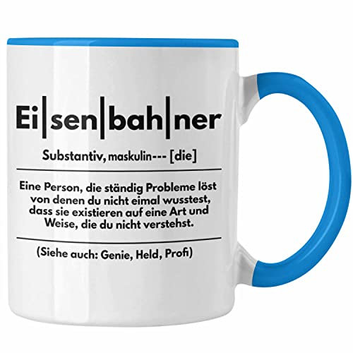 Trendation - Eisenbahner Geschenk Modelleisenbahn Geschenk Tasse Dampflok Spruch Mönner Geschenkdidee (Blau)
