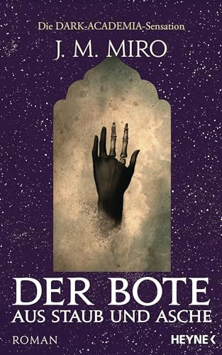Der Bote aus Staub und Asche – Dunkle Talente: Roman (Die Dunkle Talente-Reihe, Band 2)