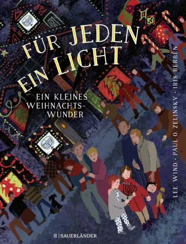 Für jeden ein Licht: Ein Weihnachtswunder | Ein Bilderbuch gegen den Antisemitismus
