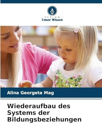Wiederaufbau des Systems der Bildungsbeziehungen